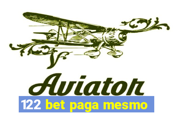 122 bet paga mesmo